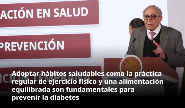 https://www.gob.mx/salud/prensa/009-en-mexico-la-prevencion-es-clave-para-reducir-la-diabetes?idiom=es
